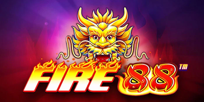 Cara Bermain Cepat di Slot Fire 88 Untuk Menang Besar