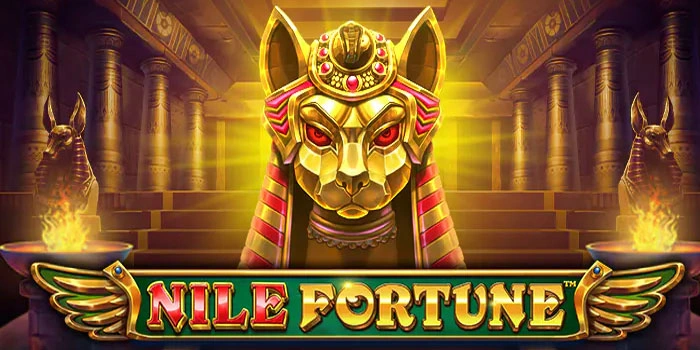 Trik Mudah di Slot Nile Fortune Untuk Kemenangan Maksimal