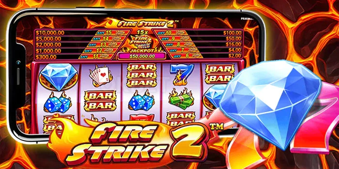 Panduan-Pemula-Untuk-Menang-di-Slot-Fire-Strike-2