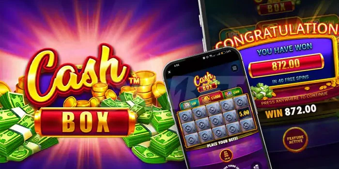 Strategi-Ampuh-Meraih-Maxwin-di-Slot-Cash-Box