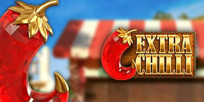Optimalisasi Spin untuk Jackpot di Slot Extra Chilli 