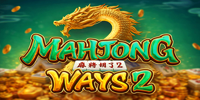 Ritme Pola Spin Slot Mahjong Ways 2 Dapatkan Maxwin