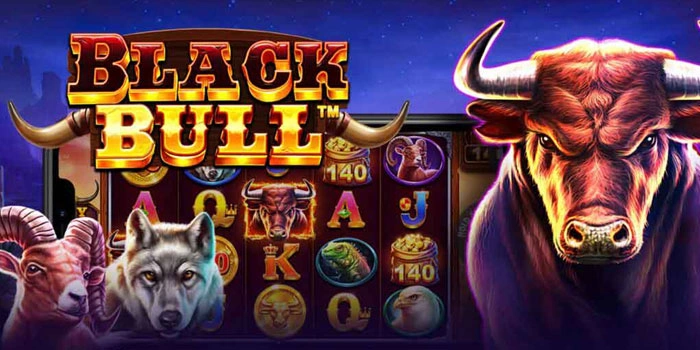 Rahasia Slot Black Bull Untuk Mendapatkan Kemenangan Besar